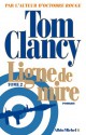 Ligne de Mire [part 2] - Tom Clancy, Mark Greaney