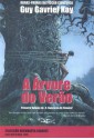 A Árvore do Verão - Guy Gavriel Kay, Elsa T. S. Vieira, Jacques Lamontagne