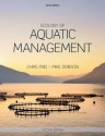 Ecology of Aquatic Management - Michael Dobson, Christopher Frid