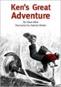 Ken's Great Adventure - Klaus Merz, Hannes Binder, Marianne Martens