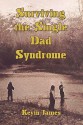 Surviving the Single Dad Syndrome - Kevin James