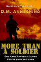 More Than a Soldier: One Army Ranger's Daring Escape From the Nazis - Steve DiMarco, D.M. Annechino