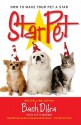 StarPet: How to Make Your Pet a Star - Bash Dibra, Kitty Brown