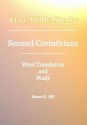 True Bible Study - Second Corinthians - Maura K. Hill