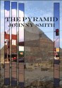 The Pyramid - Johnny Smith