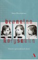 Brunatna kolysanka. Historie uprowadzonych dzieci - Anna Malinowska