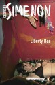 Liberty Bar (Inspector Maigret) - Georges Simenon, David Watson