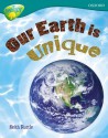 Oxford Reading Tree: Stage 16: Tree Tops Non Fiction: Our Earth Is Unique - Keith Ruttle