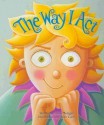 The Way I Act - Janan Cain