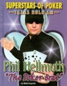 Phil "The Poker Brat" Hellmuth - Mitch Roycroft