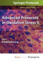 Methods in Molecular Biology, Volume 594: Advanced Protocols in Oxidative Stress II - Donald Armstrong