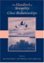 The Handbook of Sexuality in Close Relationships - John H. Harvey, Amy Wenzel, Susan Sprecher