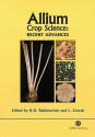 Allium Crop Science: Recent Advances - Haim D. Rabinowitch, Lesley Currah, L. Currah