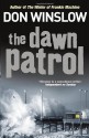 The Dawn Patrol - Don Winslow