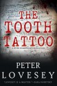 The Tooth Tattoo - Peter Lovesey