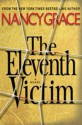 The Eleventh Victim - Nancy Grace