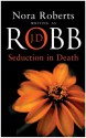 Seduction in Death - J.D. Robb