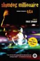 Slumdog Millionaire - Vikas Swarup