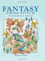 Fantasy Cross Stitch - Lesley Teare