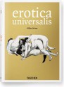 Erotica Universalis - Gilles Néret