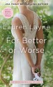 For Better or Worse - Lauren Layne