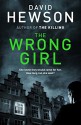 The Wrong Girl - David Hewson