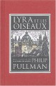 Lyra Et Les Oiseaux - Philip Pullman