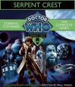 Doctor Who: Serpent Crest: Five Exclusive Audio Adventures Starring Tom Baker - Paul Magrs, Tom Baker