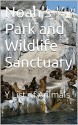 Noah's Park and Wildlife Sanctuary: Y List of Animals - Mario Alves