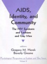 AIDS, Identity, and Community: The HIV Epidemic and Lesbians and Gay Men - Gregory M. Herek, Beverly Greene