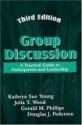 Group Discussion: A Practical Guide To Participation And Leadership, Third Edition - Gerald M. Phillips, Douglas J. Pedersen, Kathryn A. Young