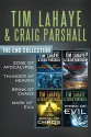 The End Collection: Edge of Apocalypse, Thunder of Heaven, Brink of Chaos, Mark of Evil (The End Series) - Tim LaHaye, Craig Parshall