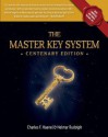 The Master Key System - Centenary Edition: Live Your Life on Higher Planes - Helmar Rudolph, Charles Francis Haanel