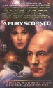 Star Trek: The Next Generation: A Fury Scorned - Pamela Sargent, George Zebrowski