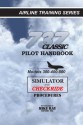 737 Classic Pilot Handbook: Simulator and Checkride Procedures - Mike Ray