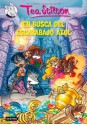 En busca del escarabajo azul: Tea Stilton 11 (Spanish Edition) - Tea Stilton, Helena Aguilà