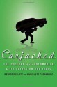 Carjacked - Catherine Lutz, Anne Lutz Fernandez