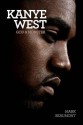 Kanye West: God and Monster by Mark Beaumont (13-Apr-2015) Paperback - Mark Beaumont