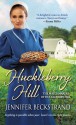 Huckleberry Hill - Jennifer Beckstrand