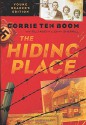 The Hiding Place - Corrie ten Boom, Elizabeth Sherrill, John Sherrill, Lonnie DuPont, Tim Foley