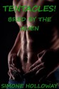 Tentacles 3: Bred By The Alien (Gay Monster Erotica, MM) - Simone Holloway