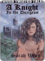 A Knight in the Dungeon - Sarah Winn