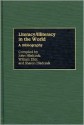 Literacy/Illiteracy In The World: A Bibliography - John Hladczuk