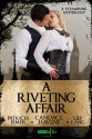 A Riveting Affair - Lily Lang, Patricia Eimer, Candace Havens