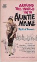 Around the World with Auntie Mame - Patrick Dennis