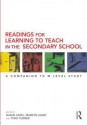 Readings for Learning to Teach in the Secondary School: A Companion to M Level Study - Capel Susan, Tony Turner, Marilyn Leask, Capel Susan