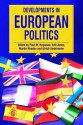 Developments in European Politics (Developments) - Ulrich Sedelmeier