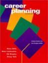 Career Planning - David B. Ellis, Doug Toft, Stan Lankowitz, Ed Stupka