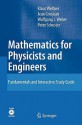 Mathematics for Physicists and Engineers: Fundamentals and Interactive Study Guide [With CDROM] - Klaus Weltner, Jean Grosjean, Peter Schuster, Wolfgang J. Weber