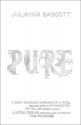 Pure (Pure #1) - Julianna Baggott